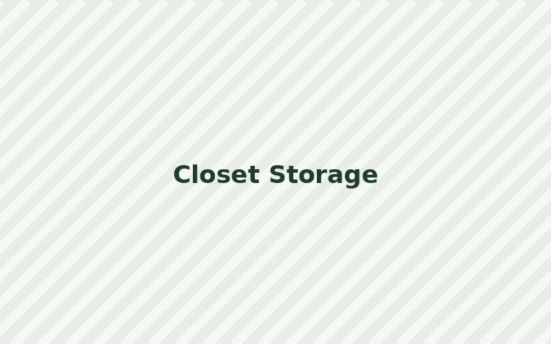 Closet Storage
